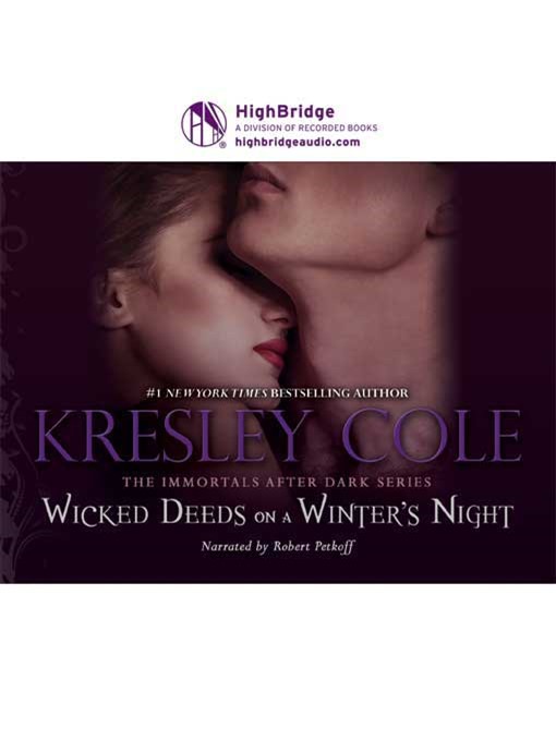 Title details for Wicked Deeds on a Winter's Night by Kresley Cole - Available